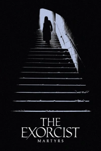 The Exorcist: Martyrs